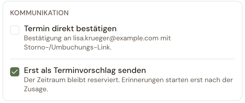 Auswahl „Erst als Terminvorschlag senden“ im Termindialog